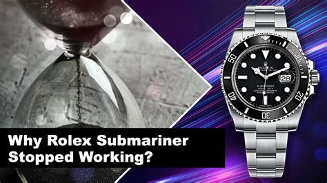 rolex submariner stopped working